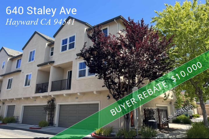 Home Buyer Received a $10,000 Rebate on her purchase of 640 Staley Ave, Hayward CA 94541